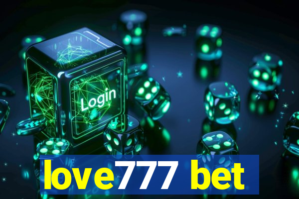 love777 bet